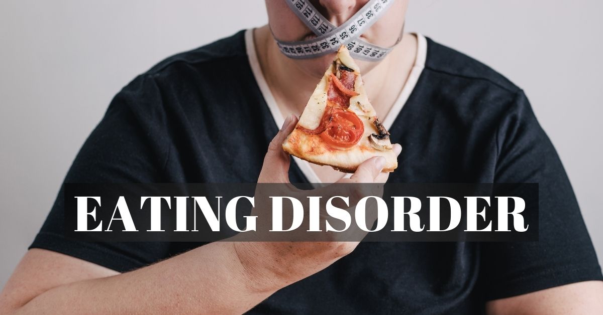 All You Need To Know About Eating Disorders