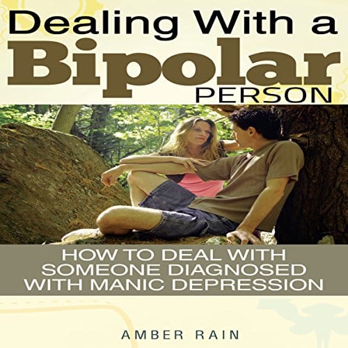 Amazon.com: Dealing with a Bipolar Person: How to Deal with Someone ...
