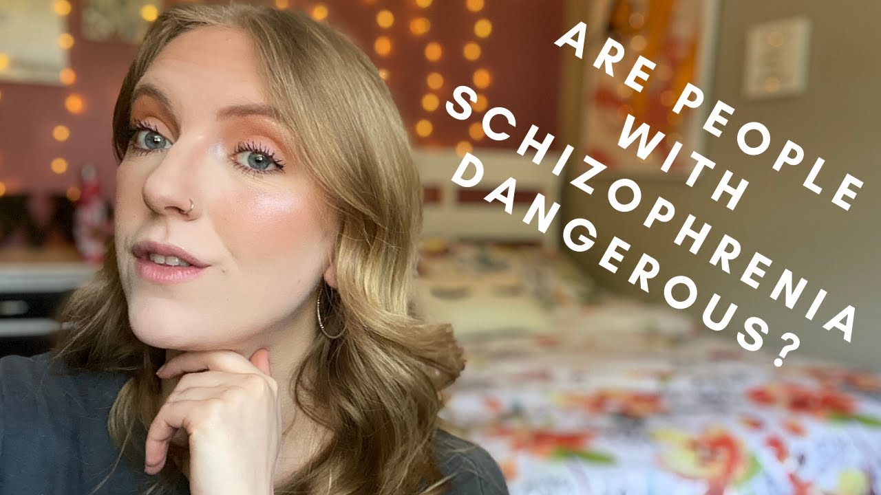ARE PEOPLE WITH SCHIZOPHRENIA DANGEROUS?