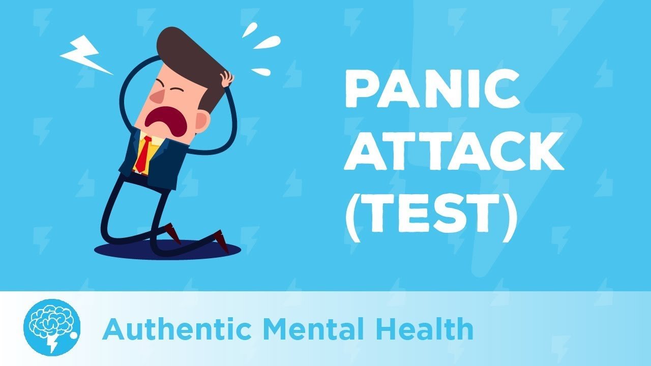 Are You Having Panic Attacks? (TEST)
