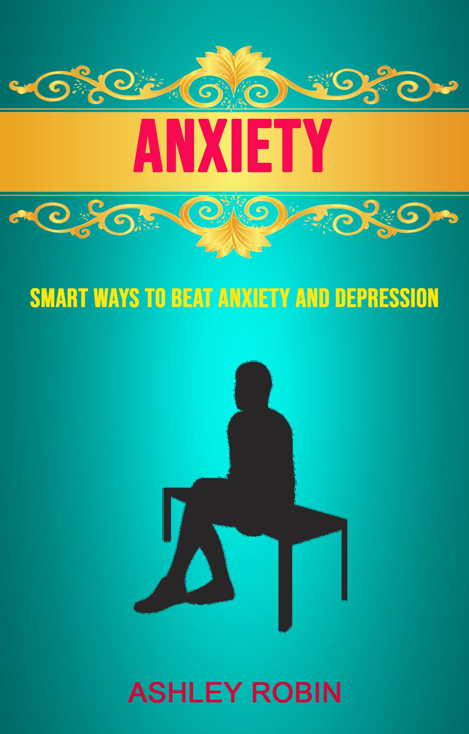 Babelcube  Anxiety: smart ways to beat anxiety and depression