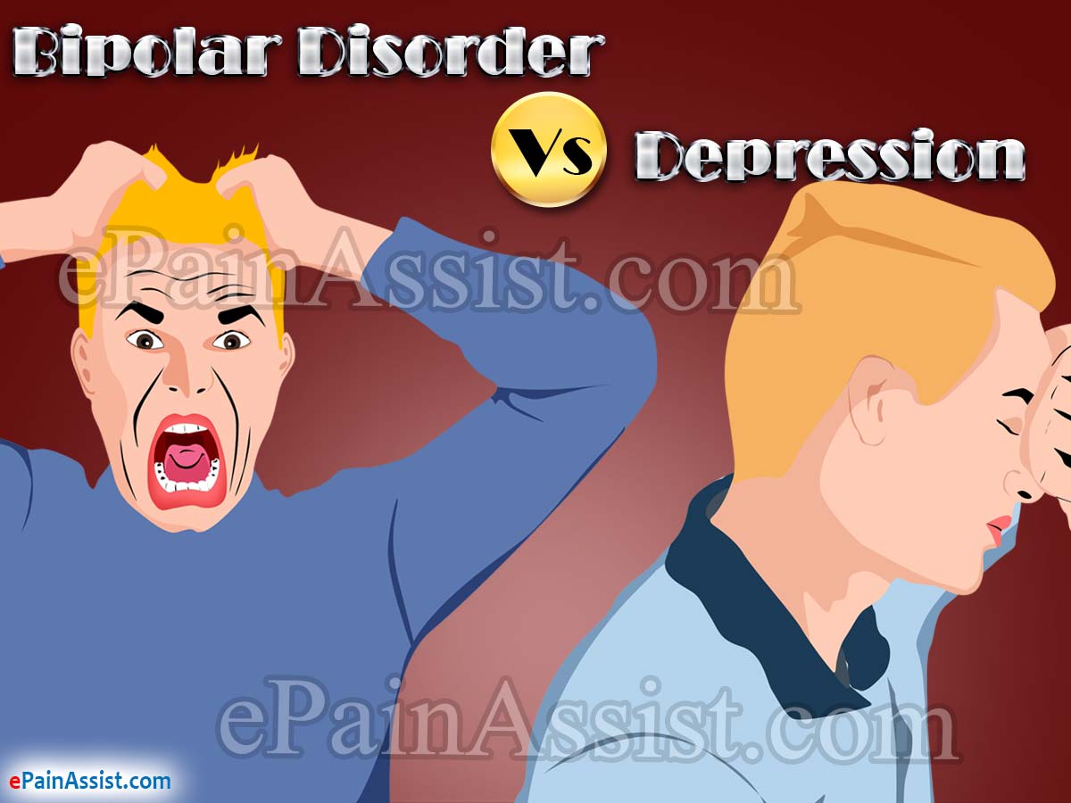 Bipolar Disorder Vs. Depression  Differences Worth Knowing