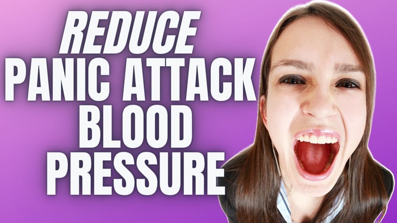 Can a Panic Attack Cause High Blood Pressure? [AND 1 Super Simple Way ...
