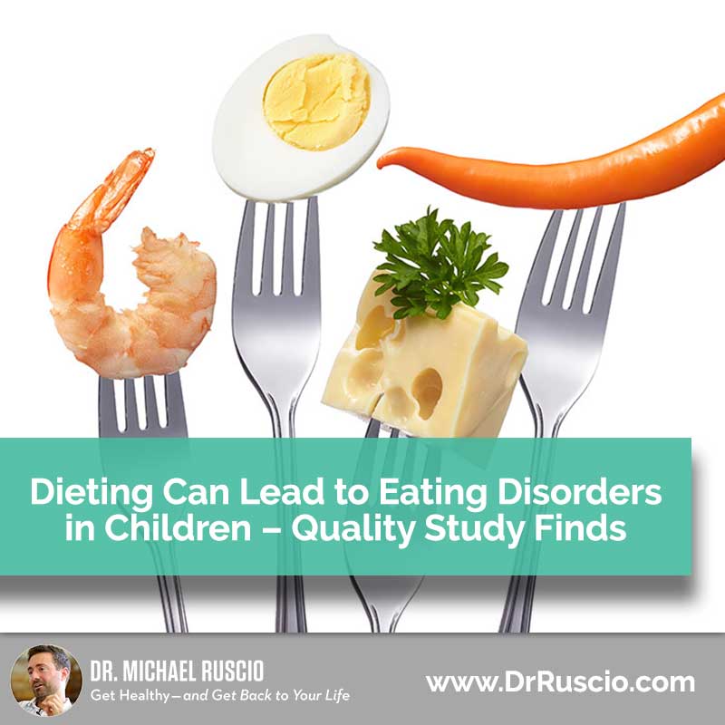 Dieting Can Lead to Eating Disorders in Children