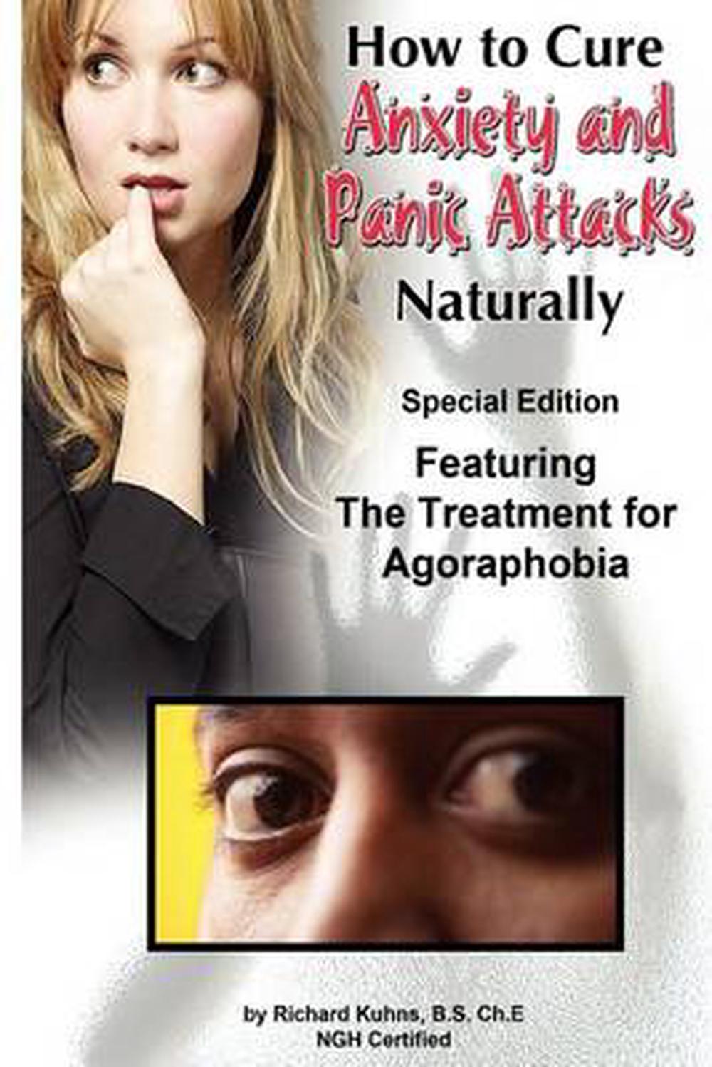 How to Cure Anxiety and Panic Attacks Naturally: