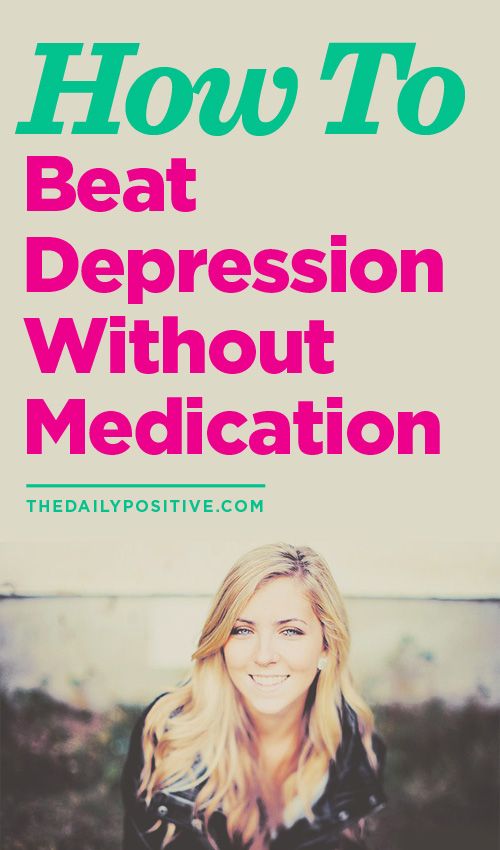 How To Help Someone With Depression Without Medication ...