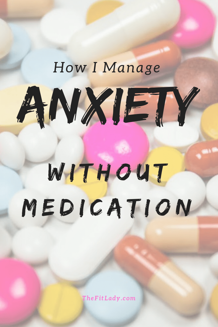 How to Manage Anxiety Without Medication