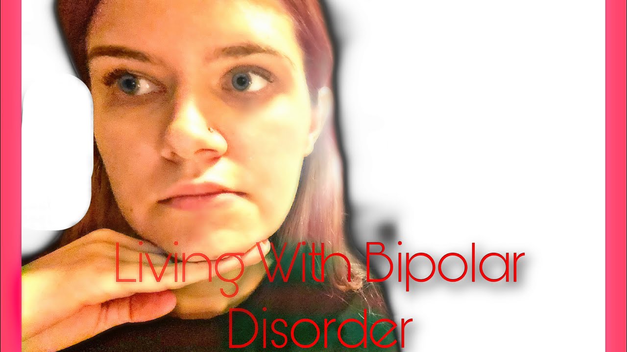 Living With BiPolar Disorder