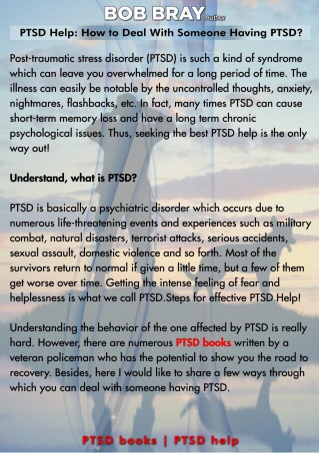 PTSD Help: How to Deal With Someone Having PTSD?