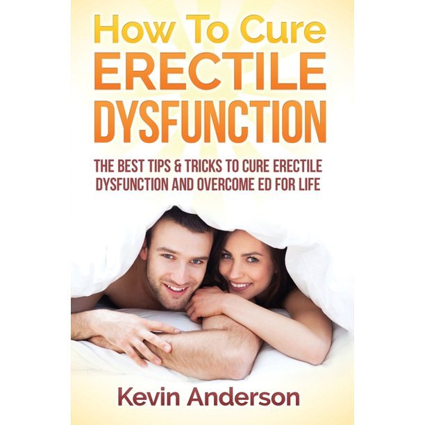 Sexual Anxiety, Sexual Dysfunction: Erectile Dysfunction ...