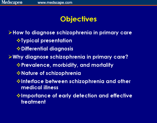 The Diagnosis and Treatment of Schizophrenia in Primary Care