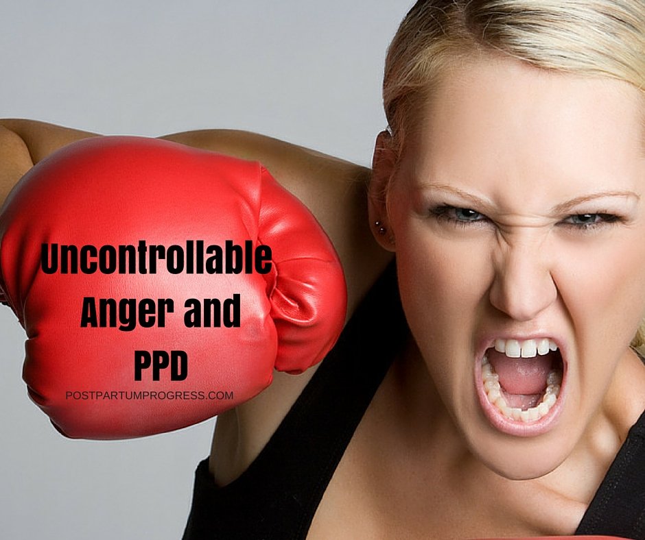 Uncontrollable Anger Can Be a Part of Postpartum Depression
