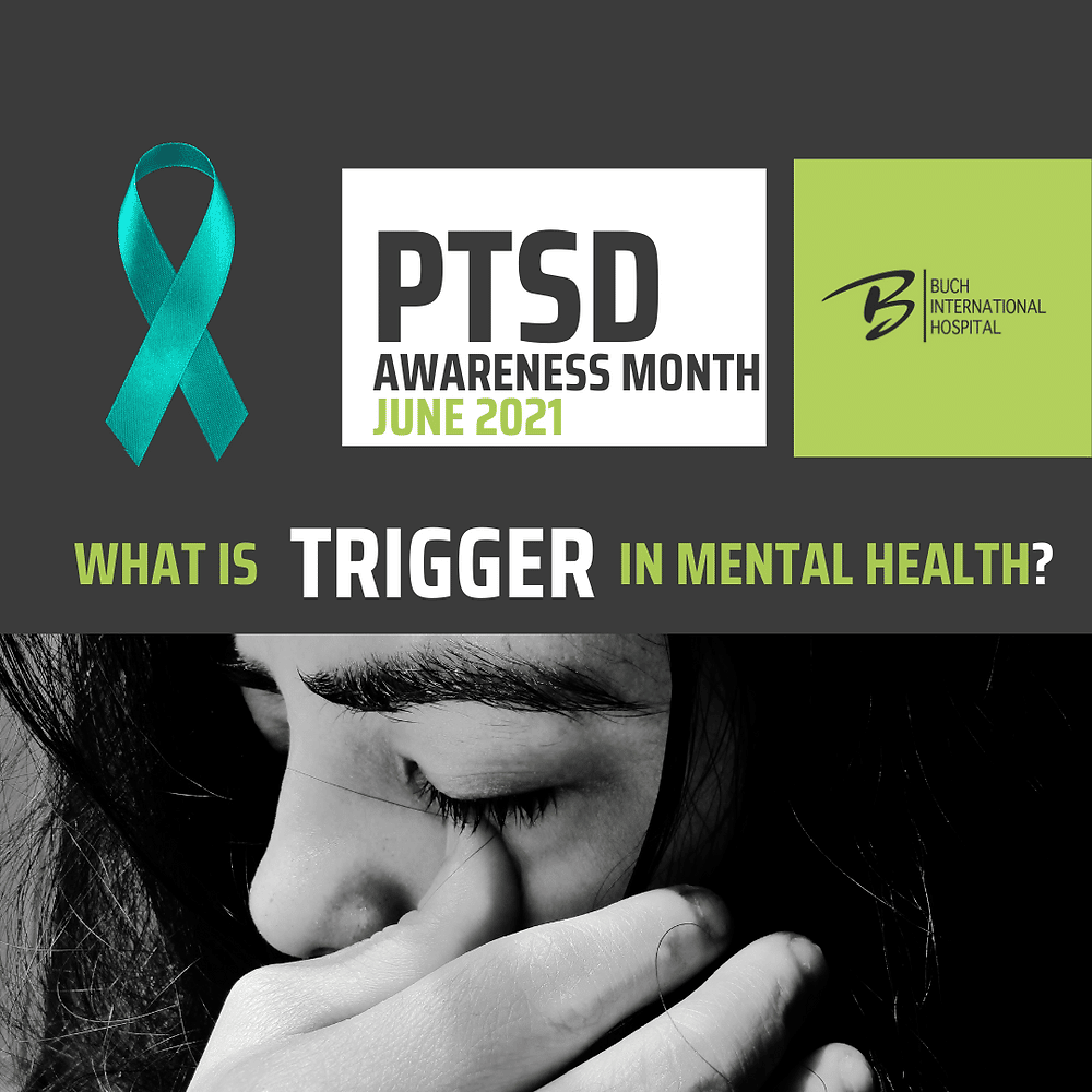 What is Trigger in Mental Health?